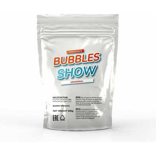      BIG BUBBLES SHOW 300   120   2086