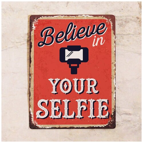   Believe in your selfie, , 2030  842